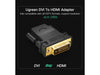 Ugreen DVI (24+1) Male to HDMI Female Adapter Black (20124) 